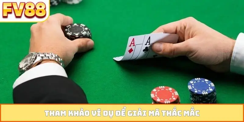Tham khảo ví dụ để giải mã thắc mắc